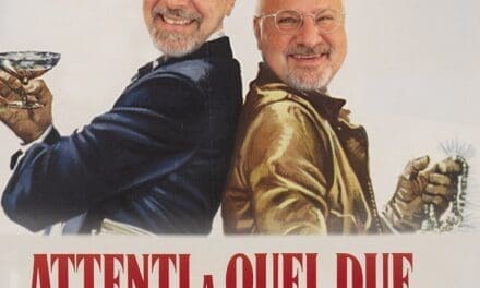 ATTENTI A QUEI DUE