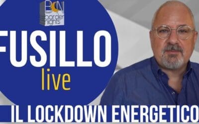 BORDER NIGHTS – FUSILLO live: IL LOCKDOWN ENERGETICO – Puntata 5 (24-08-2022)
