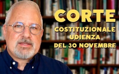 Corte costituzionale – udienza del 30 novembre