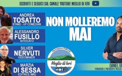 NON MOLLEREMO MAI